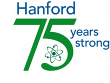 Hanford 75 years strong Hanford 75 years strong