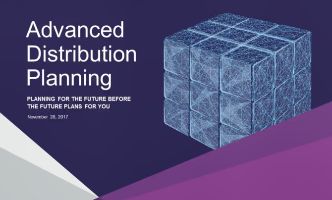 Advanced Distribution Planning