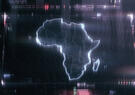 A glowing digital map of Africa with country borders highlighted, overlaid with futuristic data and interface graphics.
