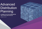 Advanced Distribution Planning